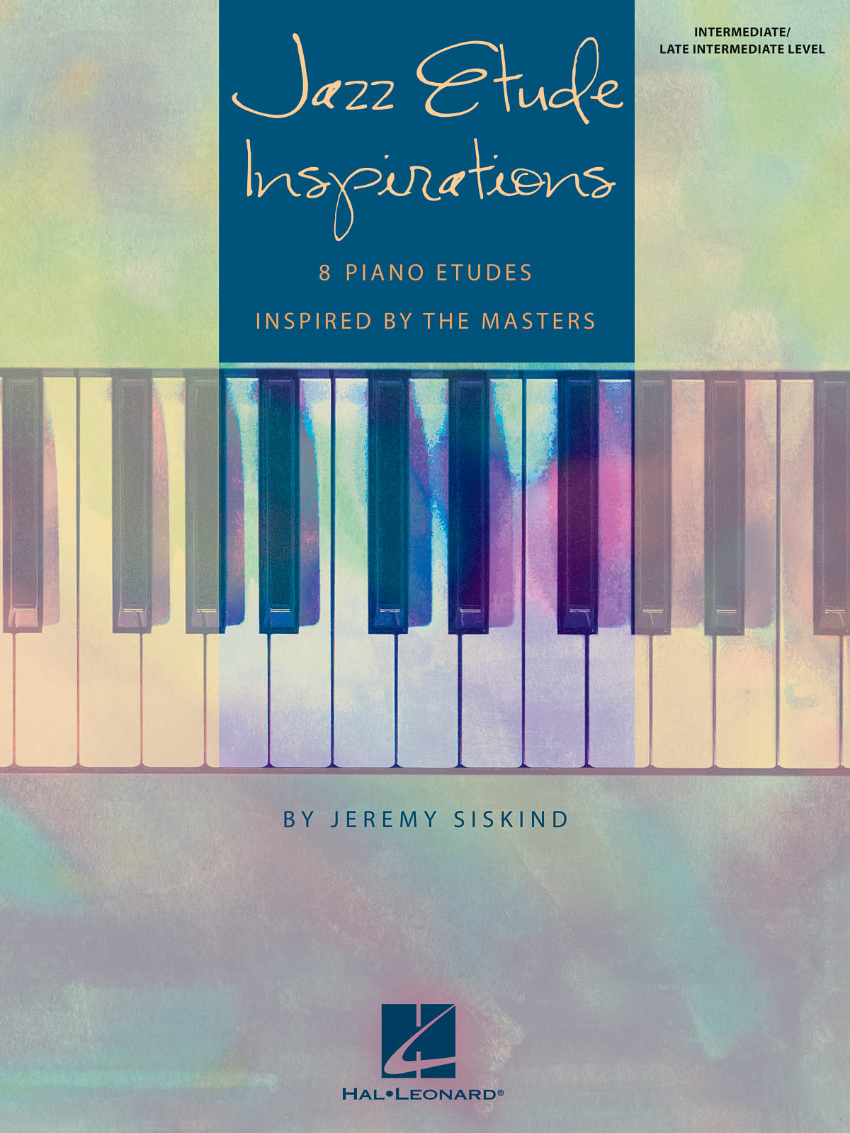Jeremy Siskind: Jazz Etude Inspirations: Piano: Instrumental Album