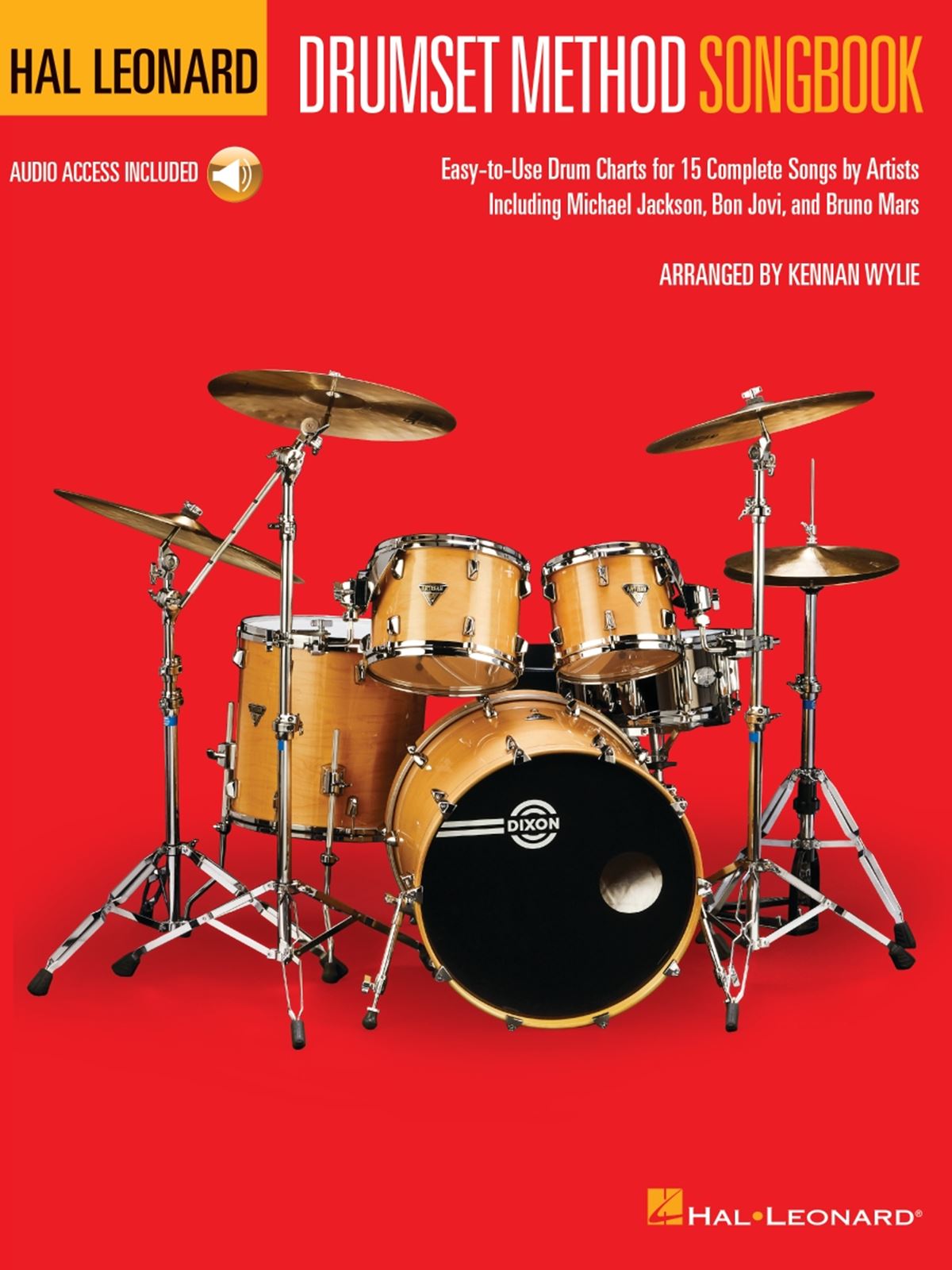 Hal Leonard Drumset Method Songbook: Drums: Instrumental Tutor
