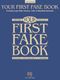 Your First Fake Book C edition  - 2nd Edition: C Instrument: Instrumental Album