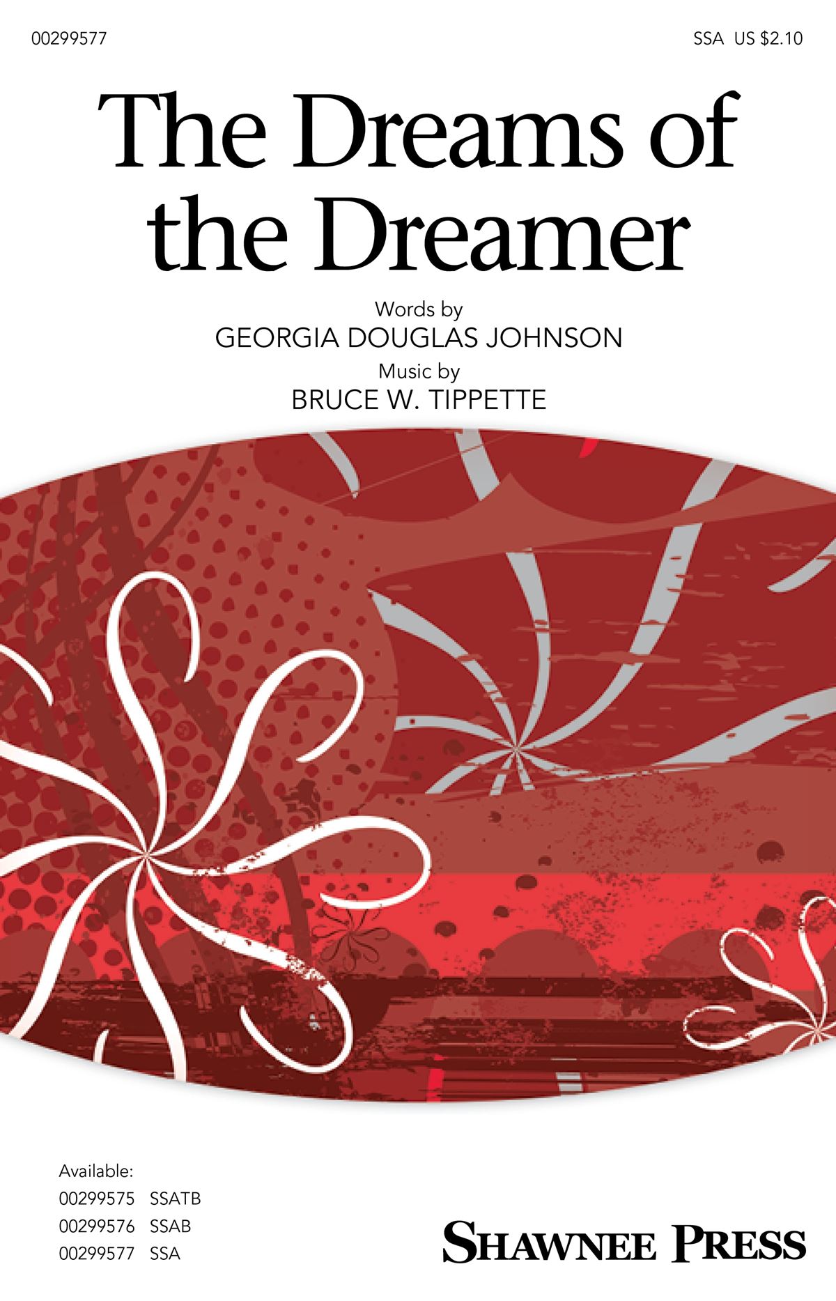 Bruce W. Tippette: The Dreams of the Dreamer: Upper Voices a Cappella: Vocal