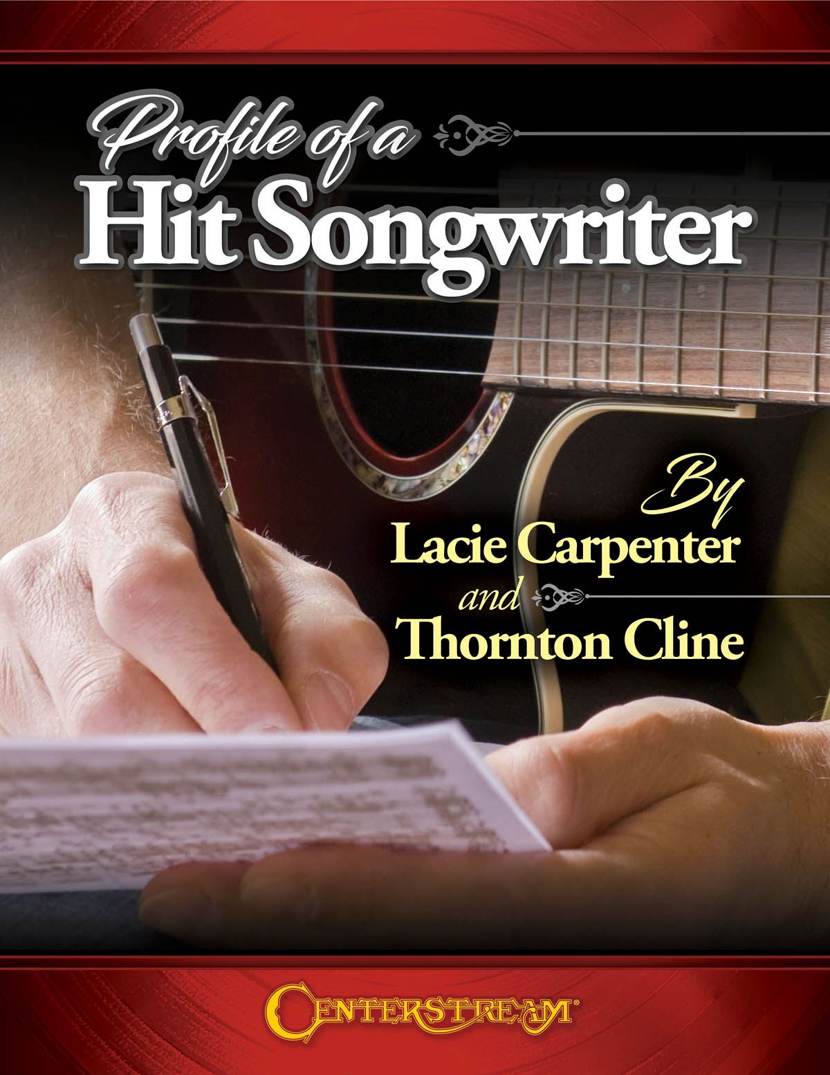 Lacie Carpenter Thornton Cline: Profile of a Hit Songwriter: Reference Books