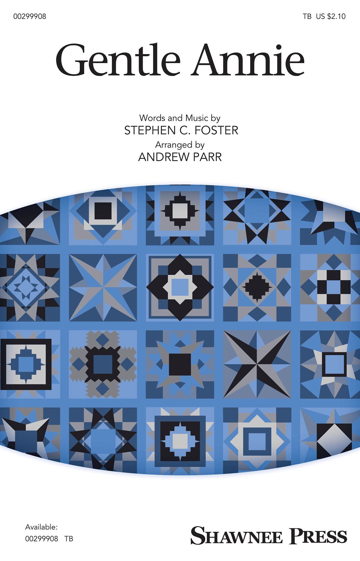 Stephen Foster: Gentle Annie: Lower Voices a Cappella: Vocal Score