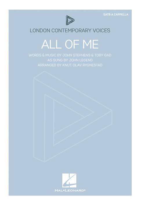 John Stephens Toby Gad: All of Me: Mixed Choir a Cappella: Vocal Score
