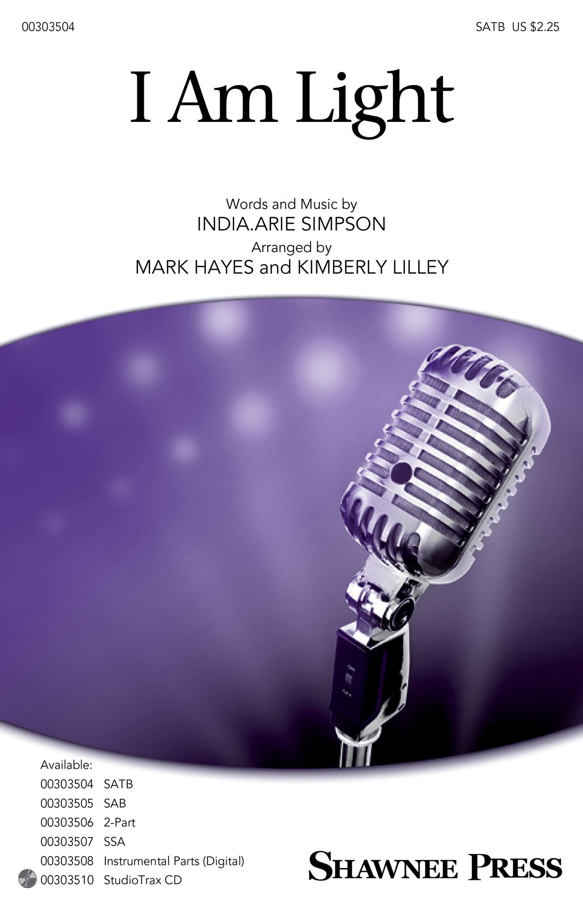 India.Arie: I Am Light: Mixed Choir a Cappella: Vocal Score
