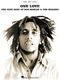 Bob Marley: One Love: Piano  Vocal and Guitar: Album Songbook