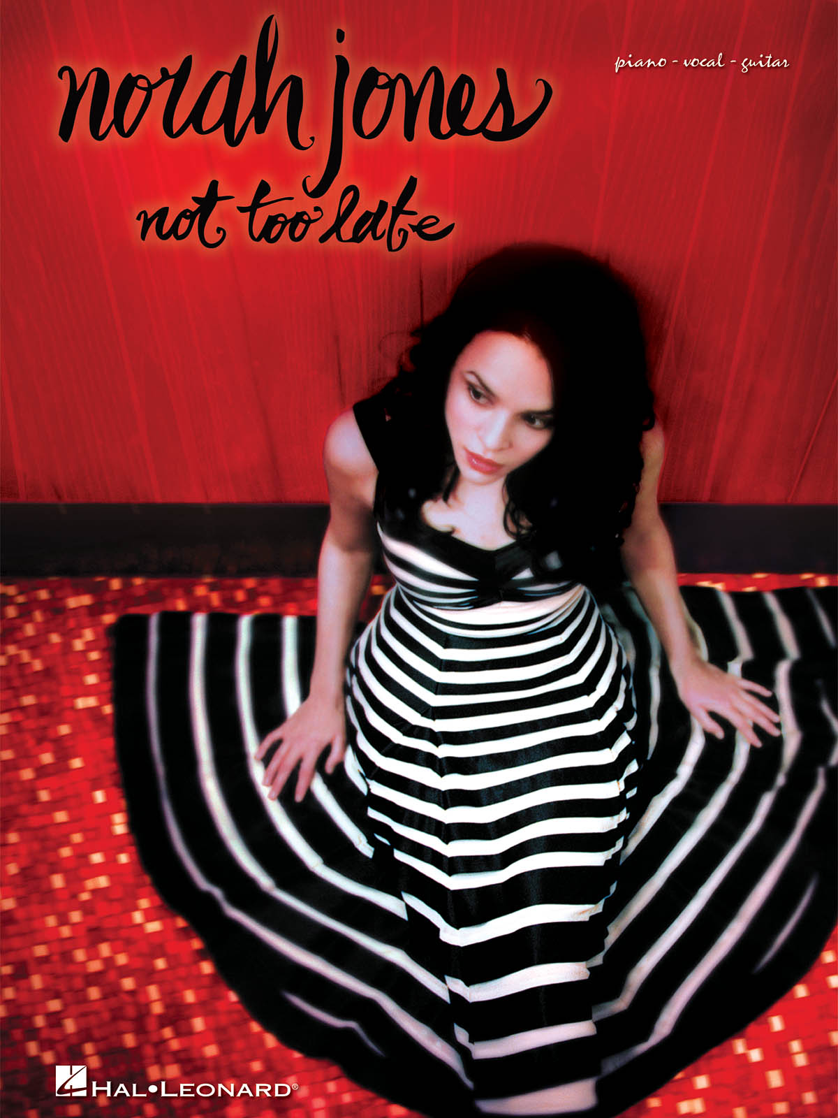 Norah Jones: Norah Jones - Not Too Late: Piano  Vocal and Guitar: Album Songbook