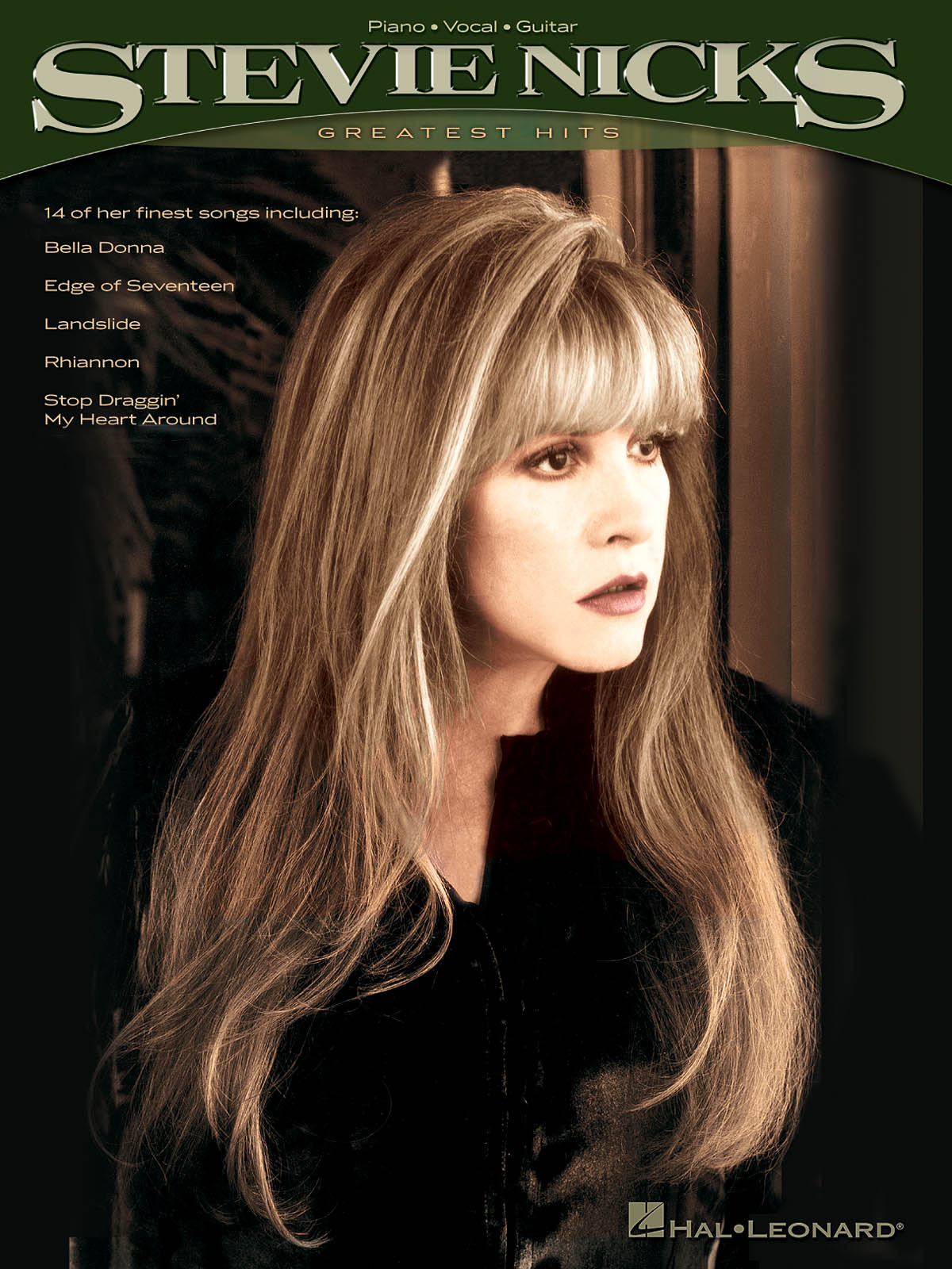 Stevie Nicks: Stevie Nicks - Greatest Hits: Piano  Vocal and Guitar: Vocal Album