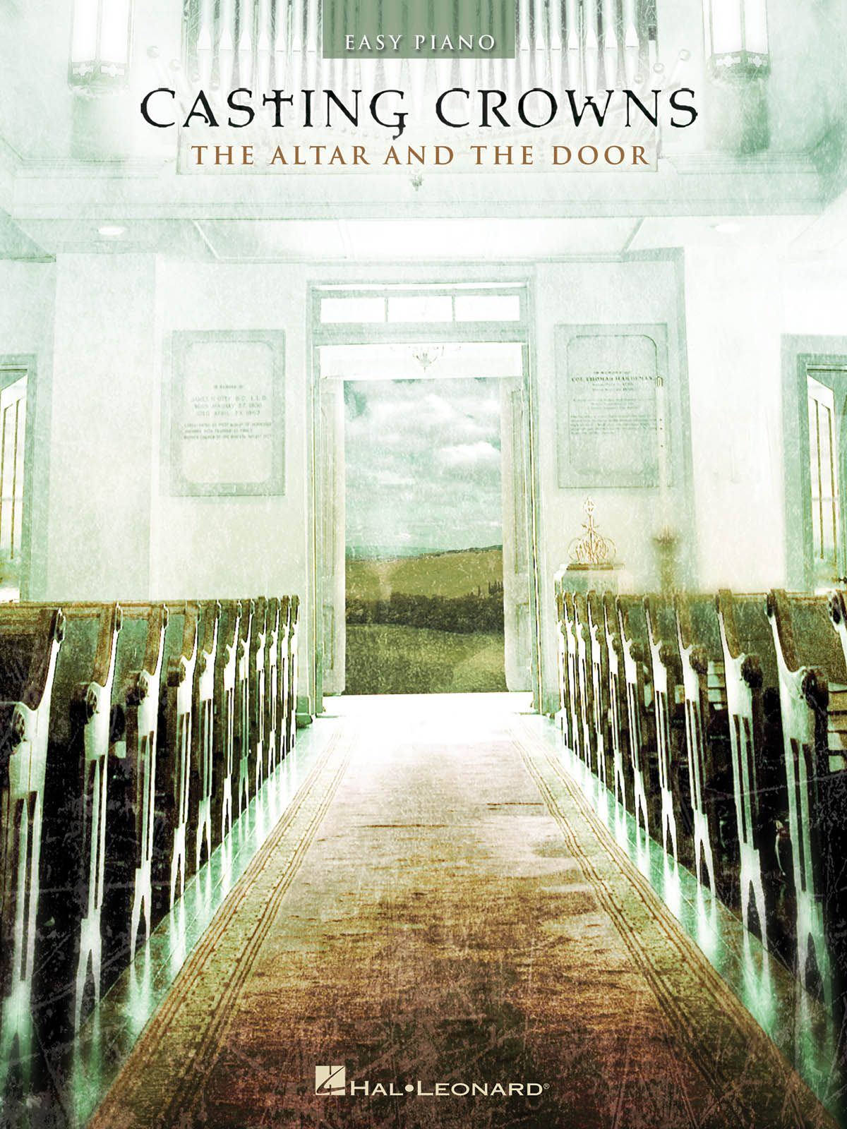 Casting Crowns: Casting Crowns - The Altar and the Door: Easy Piano: