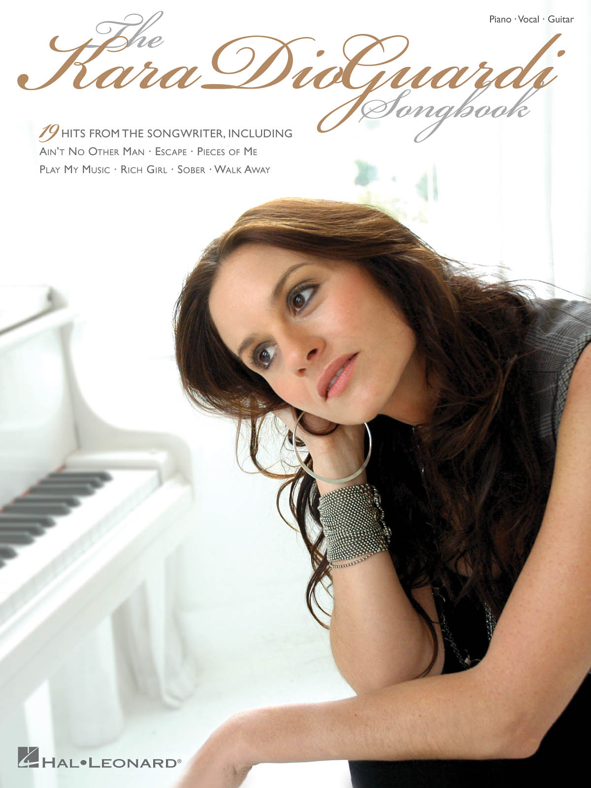 Kara DioGuardi: The Kara DioGuardi Songbook: Piano  Vocal and Guitar: Mixed