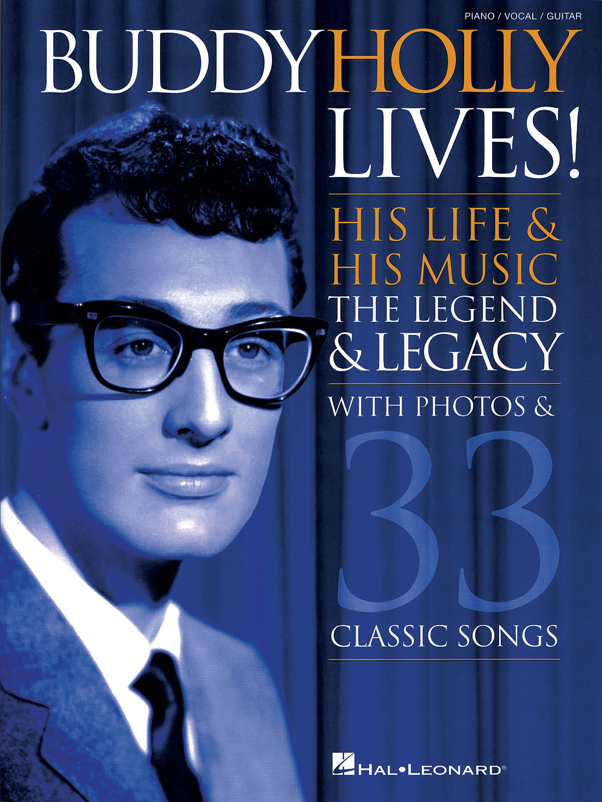 Buddy Holly: Buddy Holly Lives!: Piano  Vocal and Guitar: Mixed Songbook