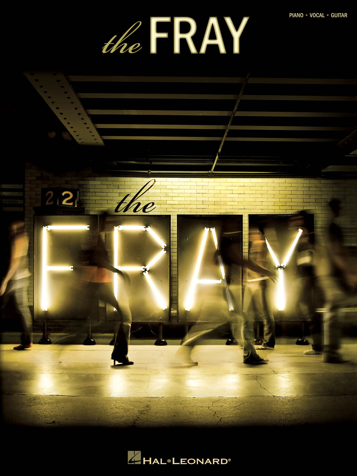 The Fray: The Fray: Piano  Vocal and Guitar: Album Songbook