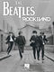 The Beatles: The Beatles Rock Band - PVG: Piano  Vocal and Guitar: Artist