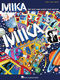 Mika: Mika - The Boy Who Knew Too Much: Piano  Vocal and Guitar: Album Songbook