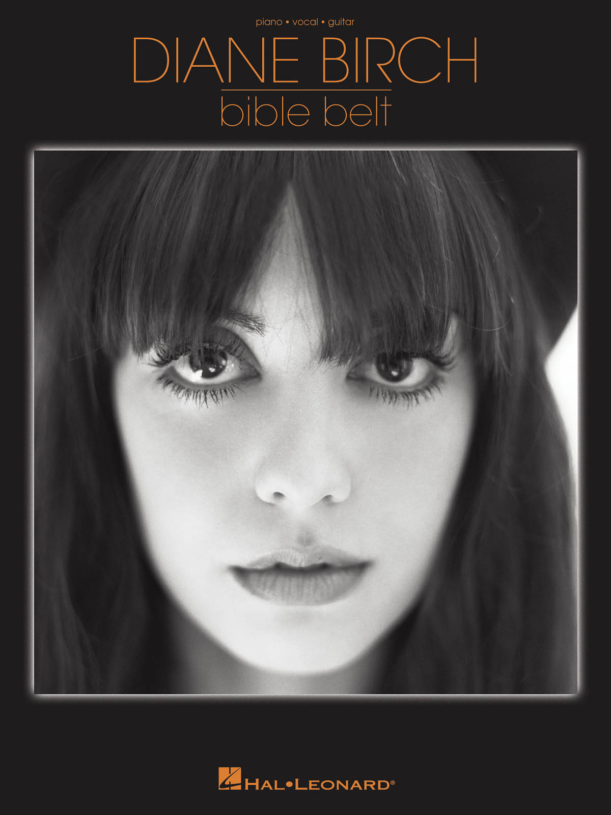 Diane Birch: Diane Birch - Bible Belt: Piano  Vocal and Guitar: Mixed Songbook