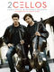 2Cellos: 2Cellos: Luka Sulic & Stjepan Hauser  Revised Ed.: Cello Duet: Album