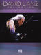 David Lanz: The David Lanz Collection: 2000-2011: Piano: Artist Songbook