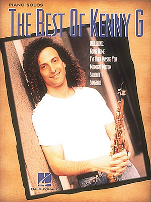 The Best Of Kenny G: Piano: Instrumental Album
