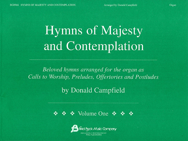 Hymns of Majesty and Contemplation: Organ: Instrumental Album