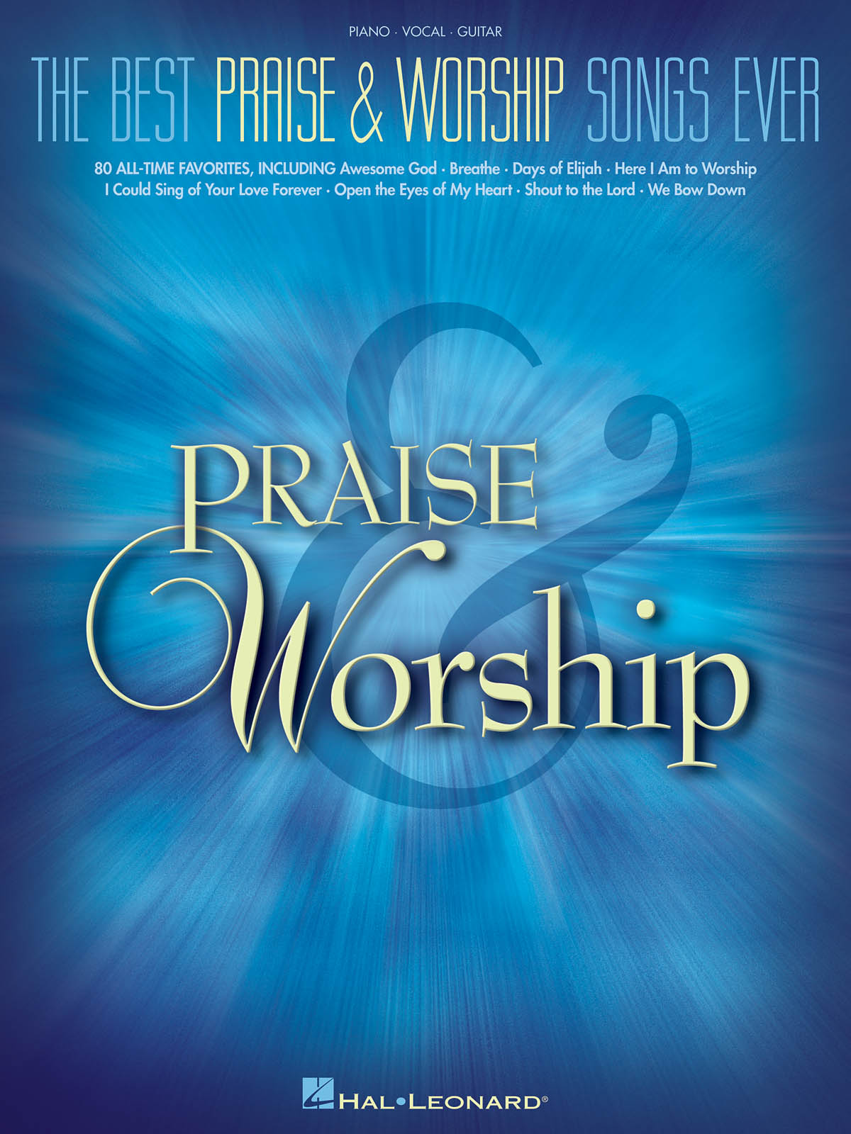 The Best Praise and Worship Songs Ever