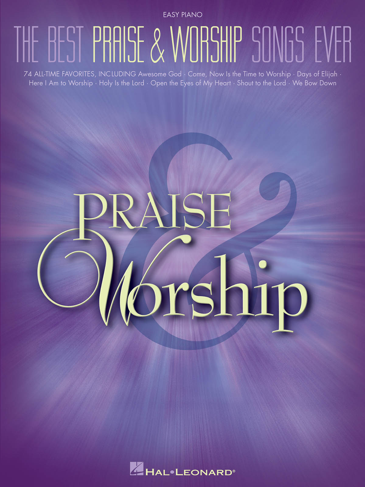 The Best Praise & Worship Songs Ever: Easy Piano: Instrumental Album