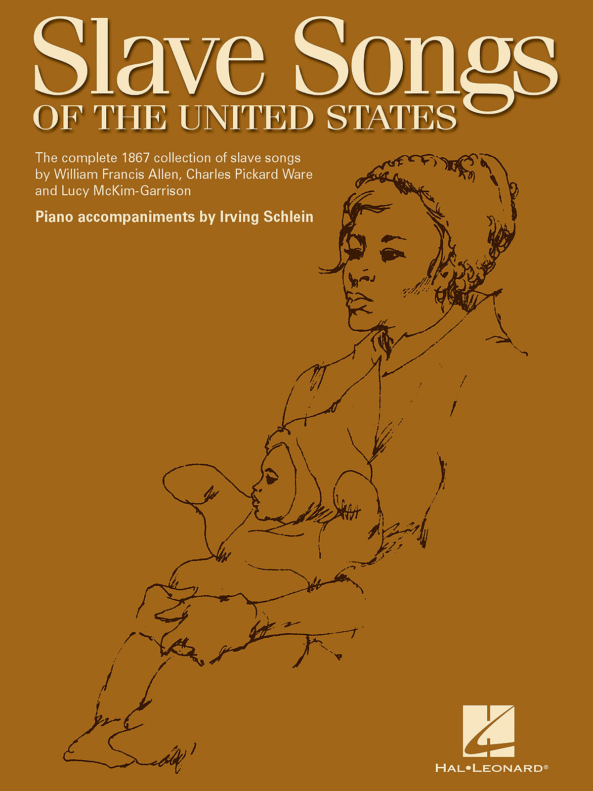 Unknown: Slave Songs of the United States: Piano  Vocal and Guitar: Mixed