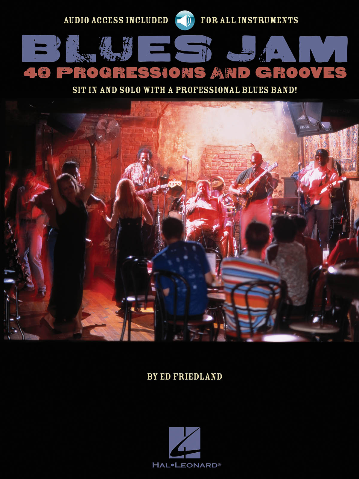 Blues Jam - 40 Progressions and Grooves: Guitar Solo: Instrumental Tutor
