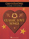 The Grand Ole Opry - Classic Love Songs: Piano  Vocal and Guitar: Mixed