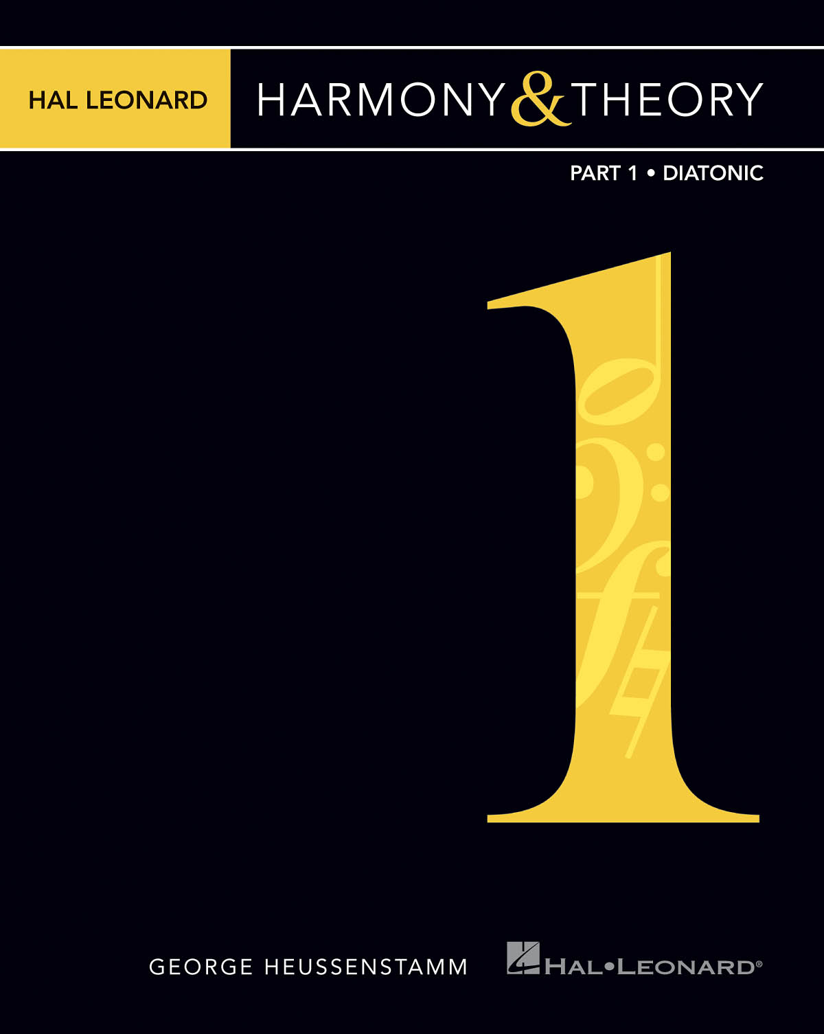 Hal Leonard Harmony & Theory - Part 1: Diatonic: Reference Books: Theory