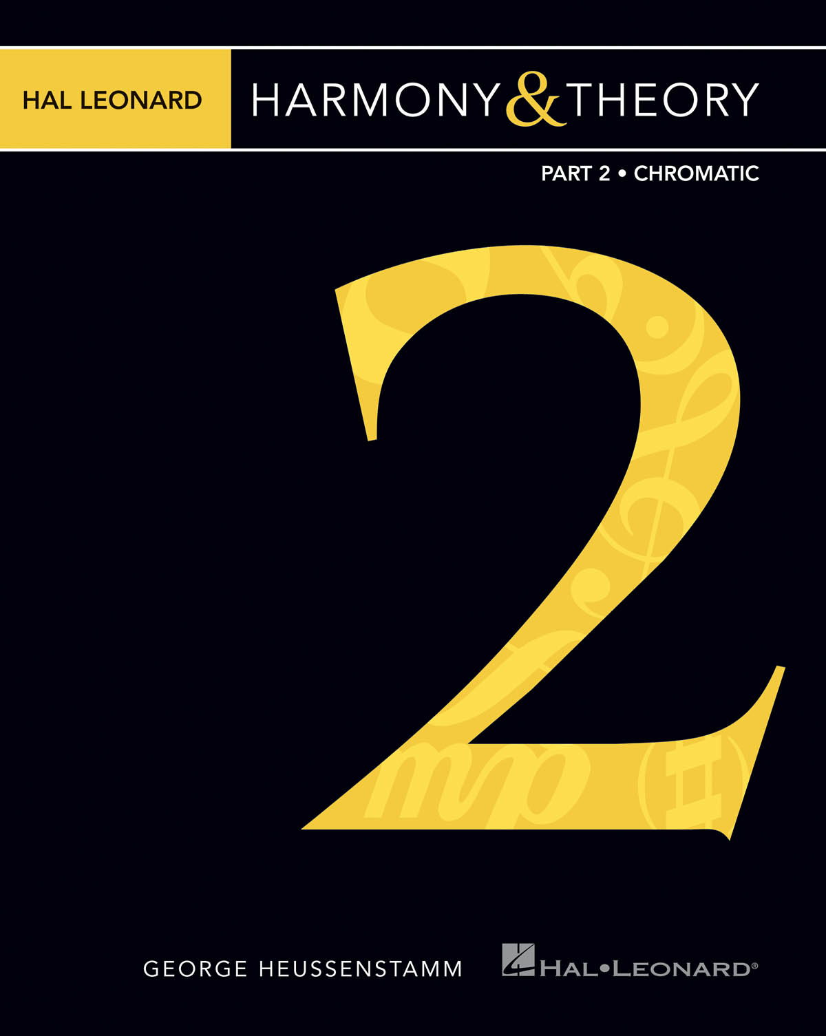 Hal Leonard Harmony & Theory - Part 2: Chromatic: Reference Books: Theory