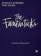 Harvey Schmidt Tom Jones: Fantasticks: Vocal Solo: Vocal Collection