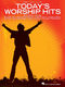 Today's Worship Hits: Piano  Vocal and Guitar: Mixed Songbook