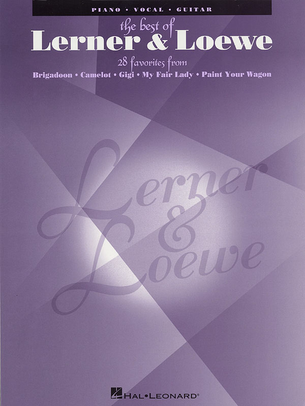 Alan Jay Lerner Frederick Lowe: The Greatest Songs of Lerner & Loewe: Piano