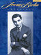 Irving Berlin: Irving Berlin Anthology - 2nd Edition: Piano  Vocal and Guitar: