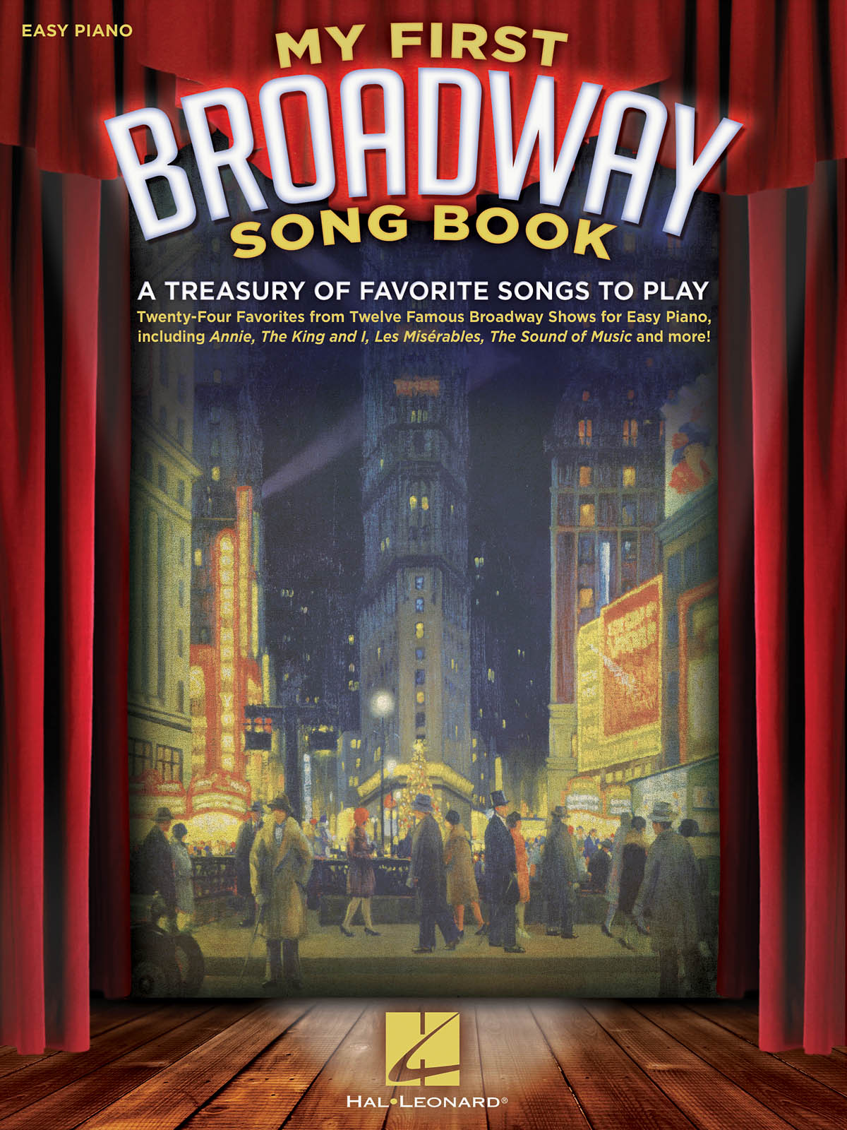 My First Broadway Song Book: Easy Piano: Instrumental Album