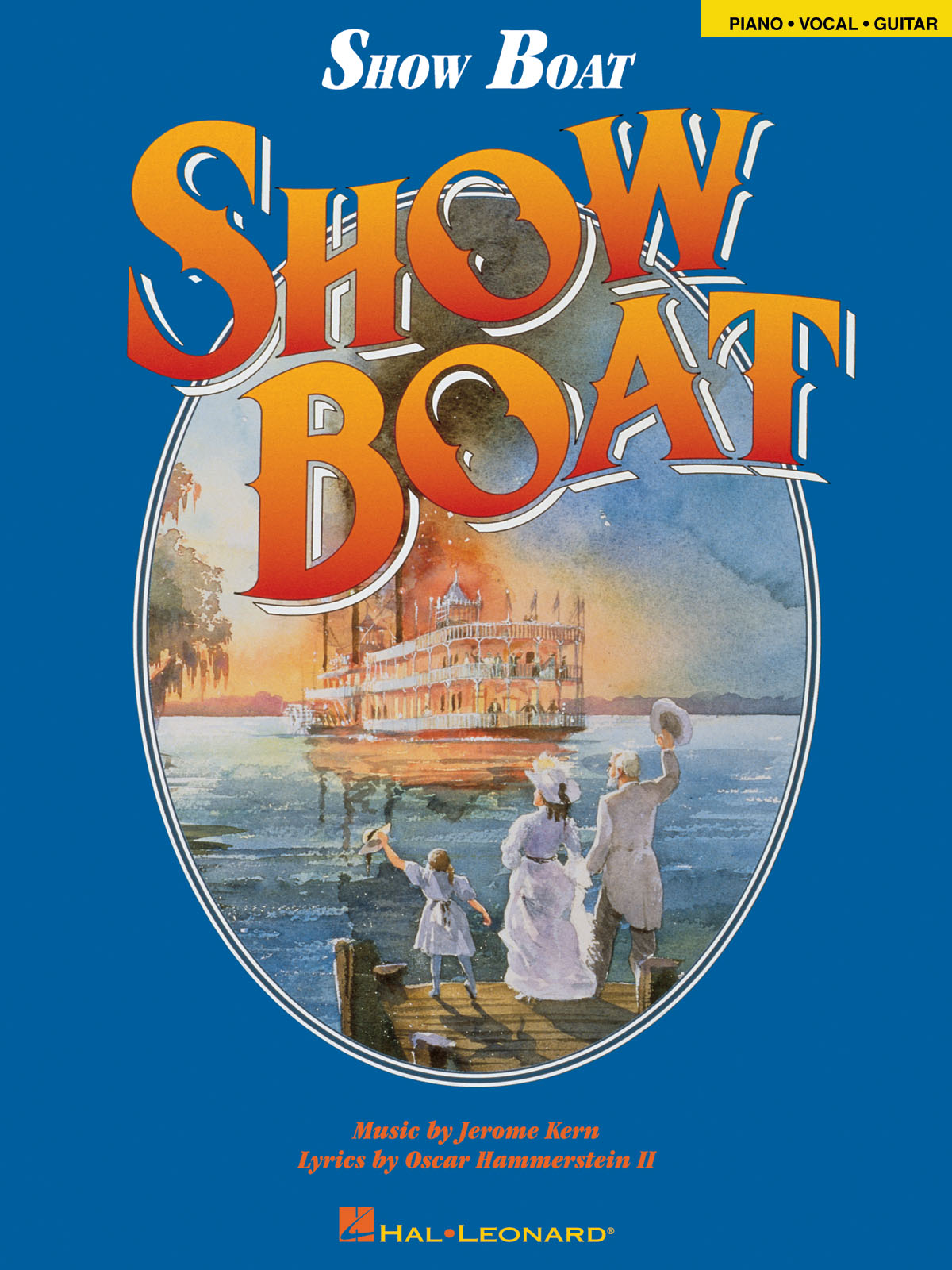 Jerome Kern Oscar Hammerstein II: Show Boat: Vocal and Piano: Vocal Album