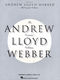 Andrew Lloyd Webber: The Essential Andrew Lloyd Webber Collection: Piano  Vocal