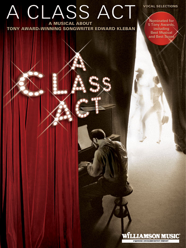 Edward Kleban: A Class Act: Piano  Vocal and Guitar: Vocal Album
