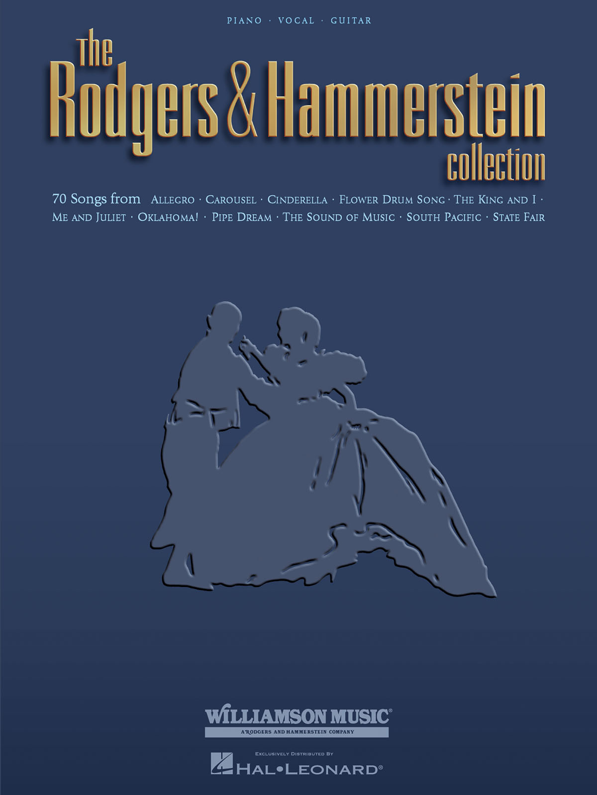 Oscar Hammerstein II Richard Rodgers: The Rodgers & Hammerstein Collection: