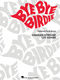Charles Strouse: Bye Bye Birdie: Vocal Solo: Score