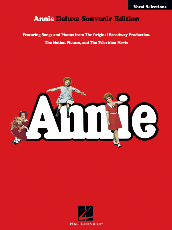 Charles Strouse Martin Charnin: Annie Vocal Selections: Vocal and Piano: