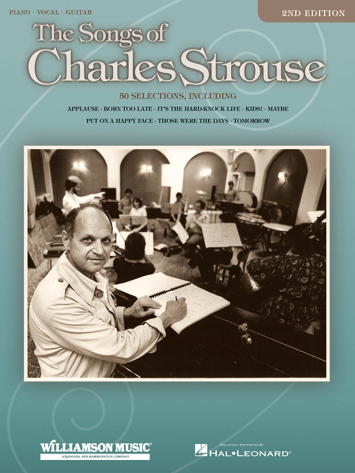 Charles Strouse: The Songs of Charles Strouse - 2nd Edition: Piano  Vocal and