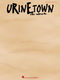Greg Kotis Mark Hollmann: Urinetown: Piano  Vocal and Guitar: Vocal Album