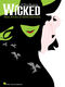Stephen Schwartz: Wicked: Vocal and Piano: Vocal Album