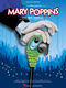 Anthony Drewe George Stiles Richard M.  Sherman Robert B. Sherman: Mary Poppins: