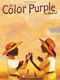 Allee Willis Brenda Russell Stephen Bray: The Color Purple: Piano  Vocal and