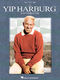 Yip Harburg: The Yip Harburg Songbook - 2nd Edition: Piano  Vocal and Guitar: