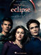 The Twilight Saga - Eclipse: Piano  Vocal and Guitar: Album Songbook
