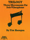 Tim Huesgen: Trilogy - Three Movements for Solo Vibraphone: Vibraphone: Score