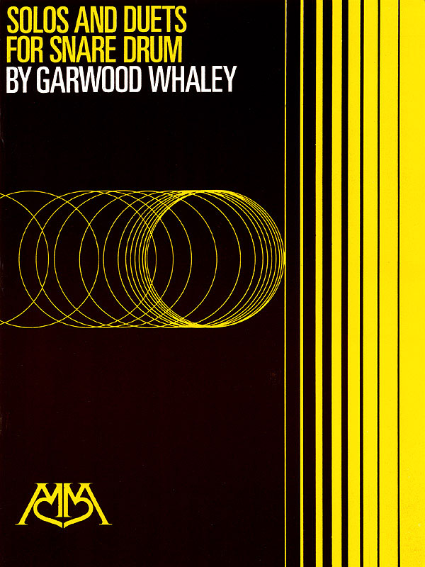 Garwood Whaley: Solos and Duets for Snare Drum: Snare Drum: Instrumental Album