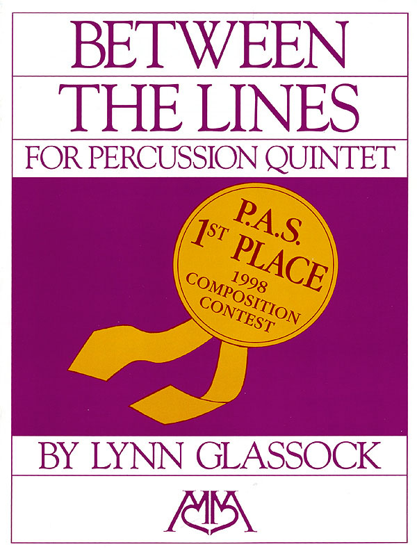 Lynn Glassock: Between the Lines for Percussion Quintet: Percussion Ensemble: